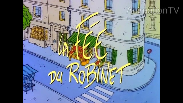 Les contes de la rue Broca - La Fée du robinet