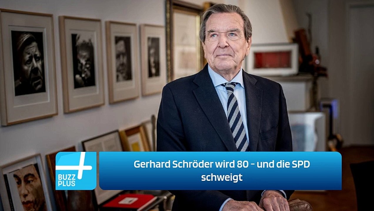 Gerhard Schröder wird 80 - und die SPD schweigt