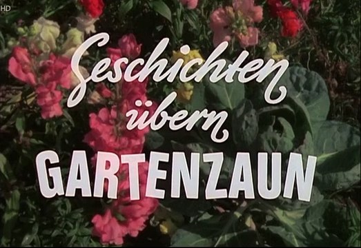 Geschichten übern Gartenzaun (DDR 1982–1983) E01-Ein warmer Regen