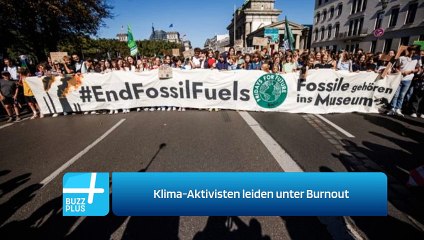 Klima-Aktivisten leiden unter Burnout