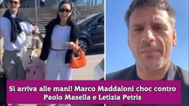 Si arriva alle mani! Marco Maddaloni choc contro Paolo Masella e Letizia Petris