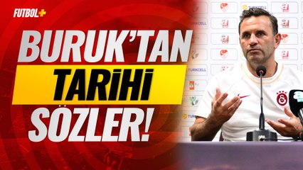 Okan Buruk'tan tarihi sözler! | Galatasaray