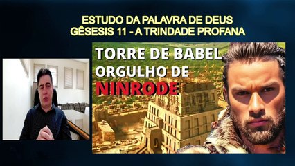 GÊNESIS 11.01- TRINDADE PROFANA