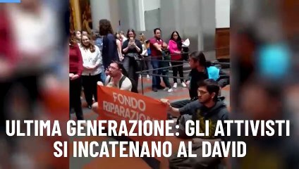 Ultima generazione: gli attivisti si incatenano al David