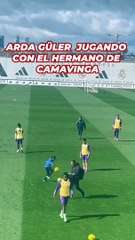 Arda Güler jugando con el hermano de Camavinga