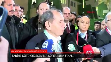 Dursun Özbek: Tarihe kötü geçecek bir Süper Kupa finali