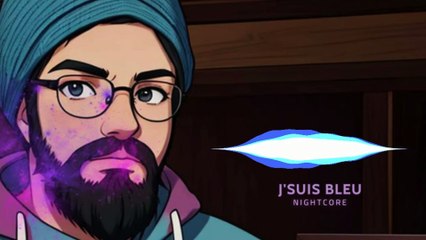 J'suis Bleu - Fred Wav 🎶 Nightcore Version | Upbeat Remix