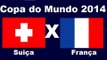 Copa do Mundo 2014        França x Suiça (Grupo E)  jogo completo (Globo) audio