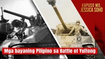 Mga bayaning Pilipino sa Battle of Yultong | Kapuso Mo, Jessica Soho