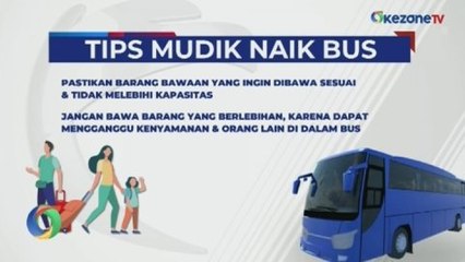 Tips Mudik Aman dan Nyaman Pakai Bus