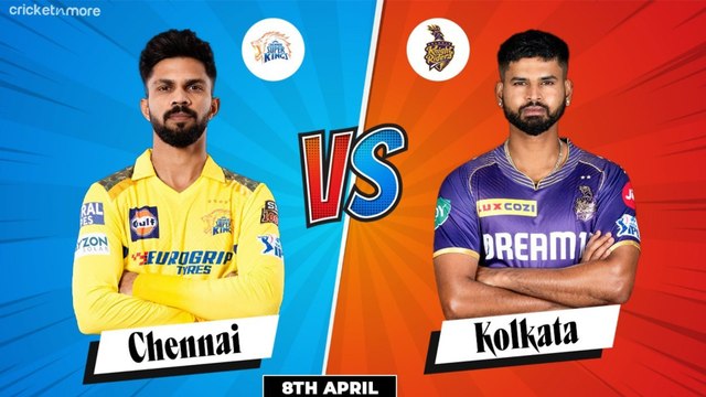 CSK vs KKR Dream11 Prediction | CSK vs KKR Dream11 Team | CSK vs KKR Fantasy XI | IPL 2024