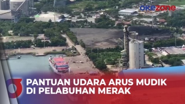 Pantuan Udara Kondisi Arus Mudik di Pelabuhan Merak dari Siang Ini