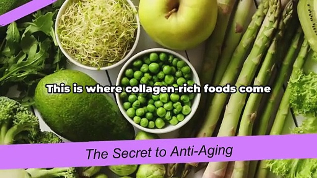 Top Collagen Boosting Foods The Secret to Anti-