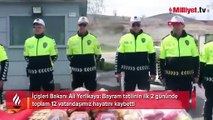 Bakan Yerlikaya paylaştı! Bayram tatilinin 2. gününde acı bilanço