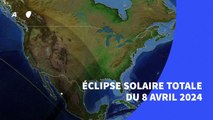 L'éclipse solaire totale du 8 avril 2024