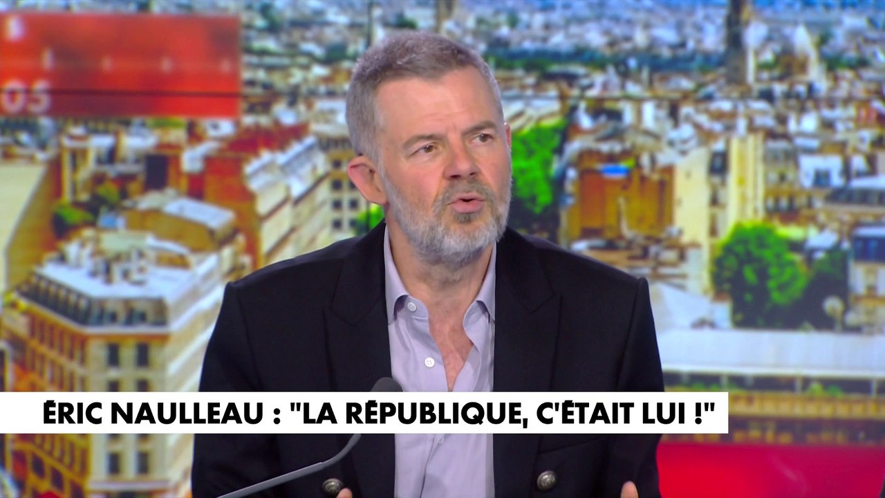 Eric Naulleau : «Quand on parle de La France insoumise, on ne parle pas du tout de la gauche»
