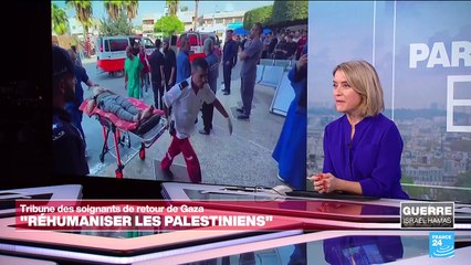 Tribune des soignants de retour de Gaza : "Il faut réhumaniser les Palestiniens"