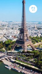 Peut-on vraiment voir le Mont-Blanc depuis la tour Eiffel ?