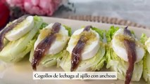 Cogollos de lechuga al ajillo con anchoas