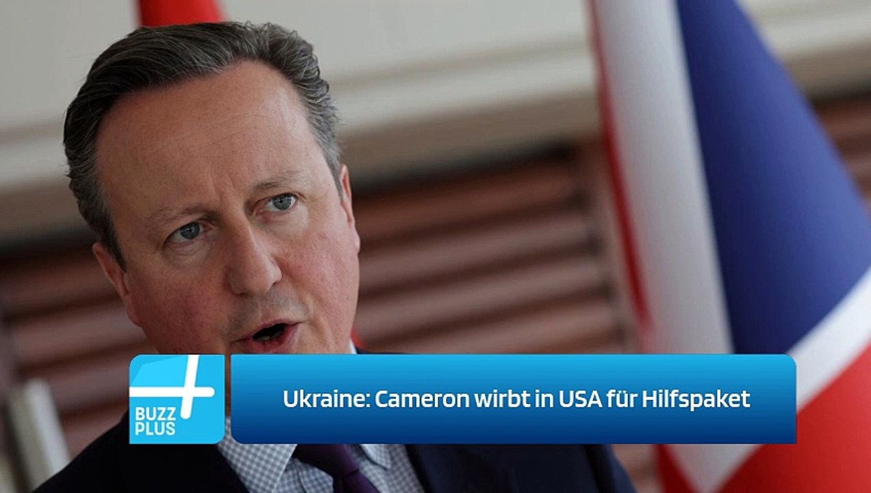 Ukraine: Cameron wirbt in USA für Hilfspaket
