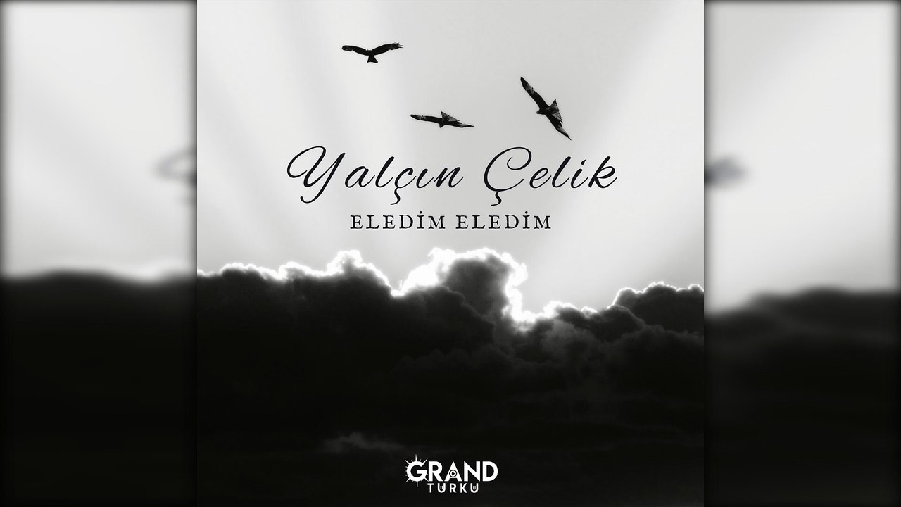 Yalçın Çelik - Eledim Eledim