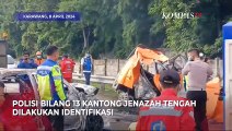 Kecelakaan Maut Tol Japek KM 58, Polisi Sebut Ada 13 Kantong Jenazah Dibawa ke RSUD Karawang