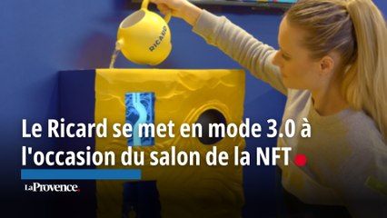 Le Ricard se met en mode 3.0 à l'occasion du salon de la NFT