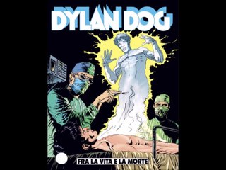 DYLAN DOG---FRA LA VITA E LA MORTE