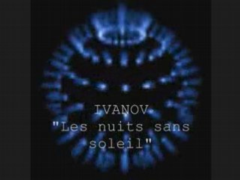 Ivanov  "les nuits sans soleil" 1989