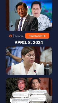 Today’s headlines: Marcos & Quiboloy, Sara Duterte, Taylor Sheesh | The wRap | April 8, 2024