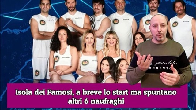 Isola dei Famosi, a breve lo start ma spuntano altri 6 naufraghi