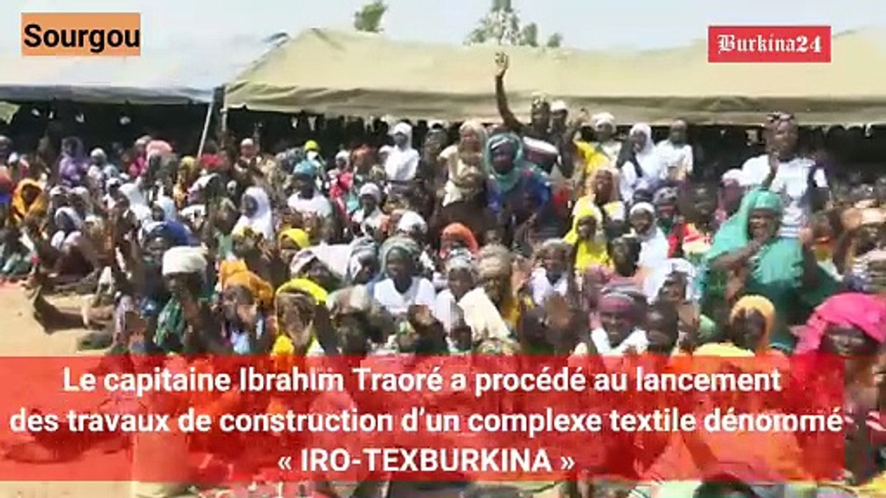 Burkina Faso : Ibrahim Traoré lance les travaux de construction d’un complexe textile