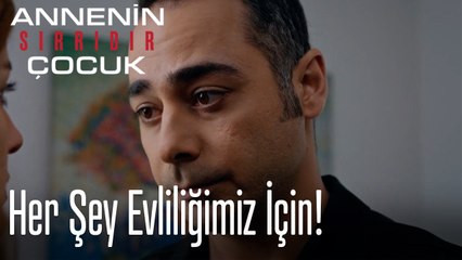 Her Şey Evliliğimiz İçin!