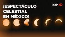 ¡Preparándonos para el espectáculo celestial! Eclipse Solar en México