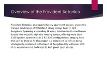 Provident Botanico: An active real estate player in whitefield
