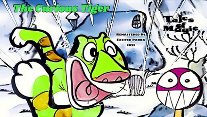 The Curious Tiger ⭐ Tales Of Magic REMASTERED V2 ⭐  Vibrant