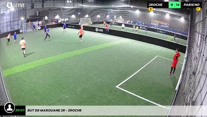 But de marouane 2r - 2roche