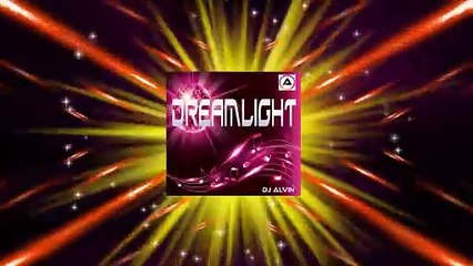DJ Alvin - Dreamlight