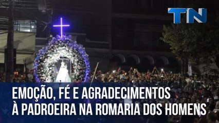 Emoção, fé e agradecimentos à padroeira do ES na Romaria dos Homens