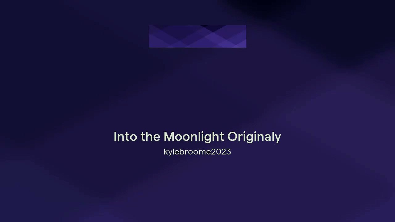 Into the Moonlight