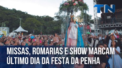 Missas, romarias e show marcam último dia da Festa da Penha