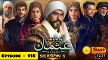 Kurulus Osman Season 05 Episode 115 - Urdu Dubbed Sun Digital HD Channel