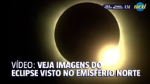 Vídeo: Imagem impressionante do Eclipse