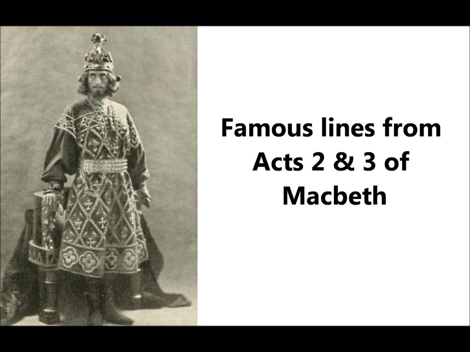 Famous lines from Act 3 of Macbeth - William Shakepeares