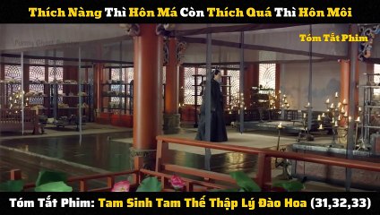 Tam Sinh Tam Thế Thập Lý Đào Hoa 31-33