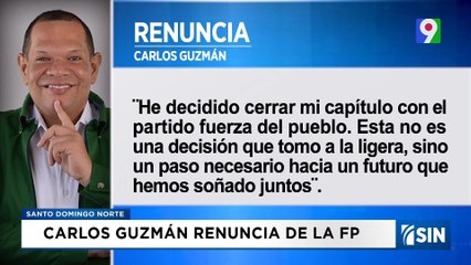 Actual alcalde de Santo Domingo Norte renunció al FP | Emisión Estelar SIN con Alicia Ortega