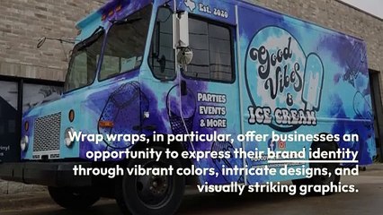 Driving Impressions with Truck Wraps