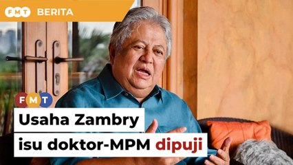 Zaid puji Zambry campur tangan pertikaian doktor-MPM