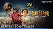 MIRZAPUR Season 3 - Official Trailer | Pankaj Tripathi | Ali Fazal | Divyenndu | Isha Talwar | Shweta Tripathi |