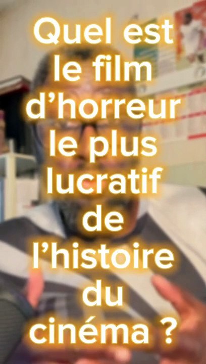 Le Film d'Horreur le Plus Lucratif de Tous les Temps : Ça (IT) de 2017 !